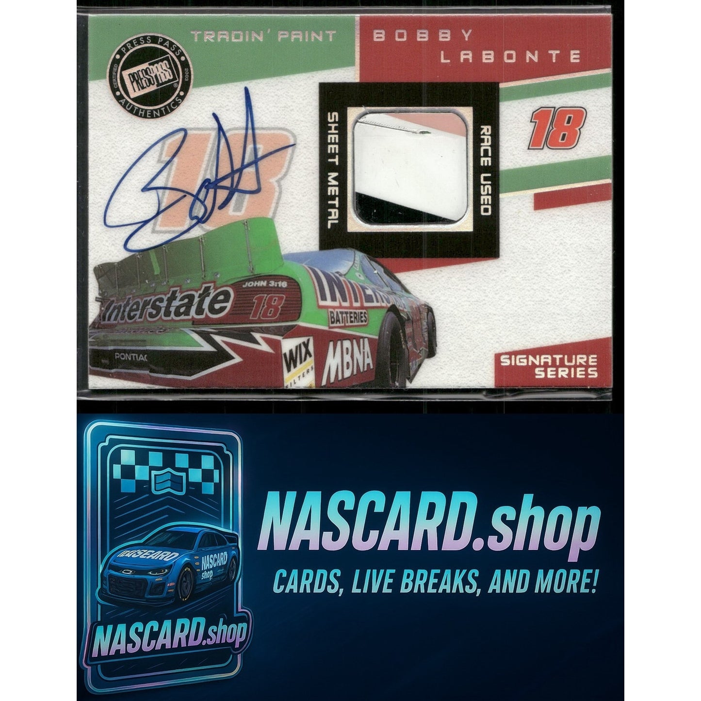 2003 Press Pass VIP Vault Bobby Labonte Tradin' Paint Teams Autographs - Card Gorilla