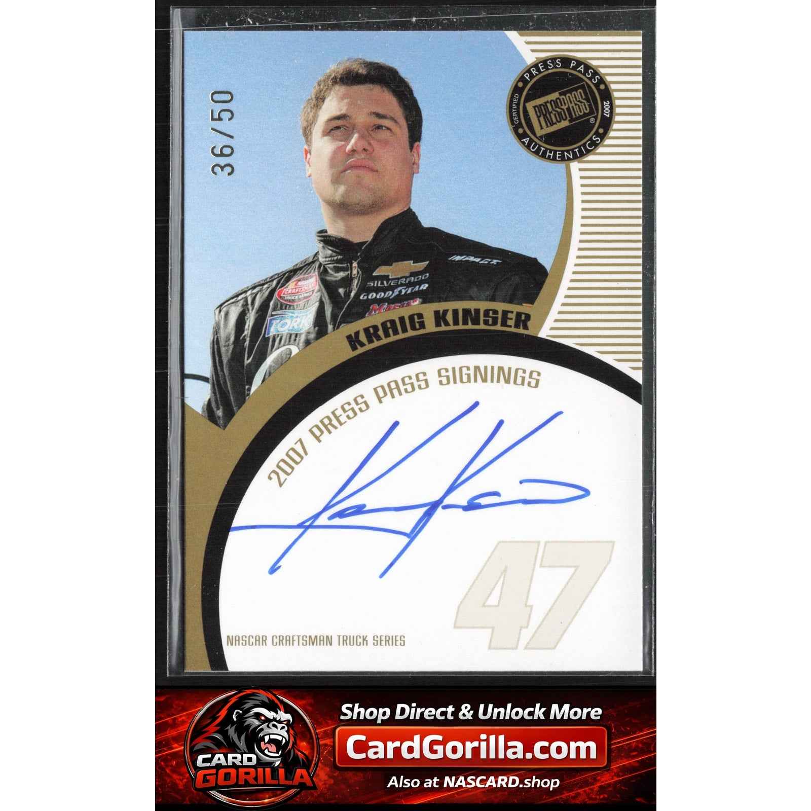 2007 Press Pass #NNO Kraig Kinser Signings Gold #/50