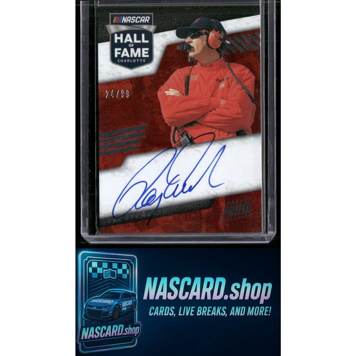 2023 Panini Prime #HFS-REM Ray Evernham Hall of Fame Signatures #24/99 - Card Gorilla