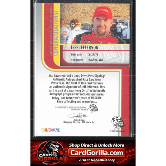 2005 Press Pass #NNO Jeff Jefferson Signings Platinum #/100