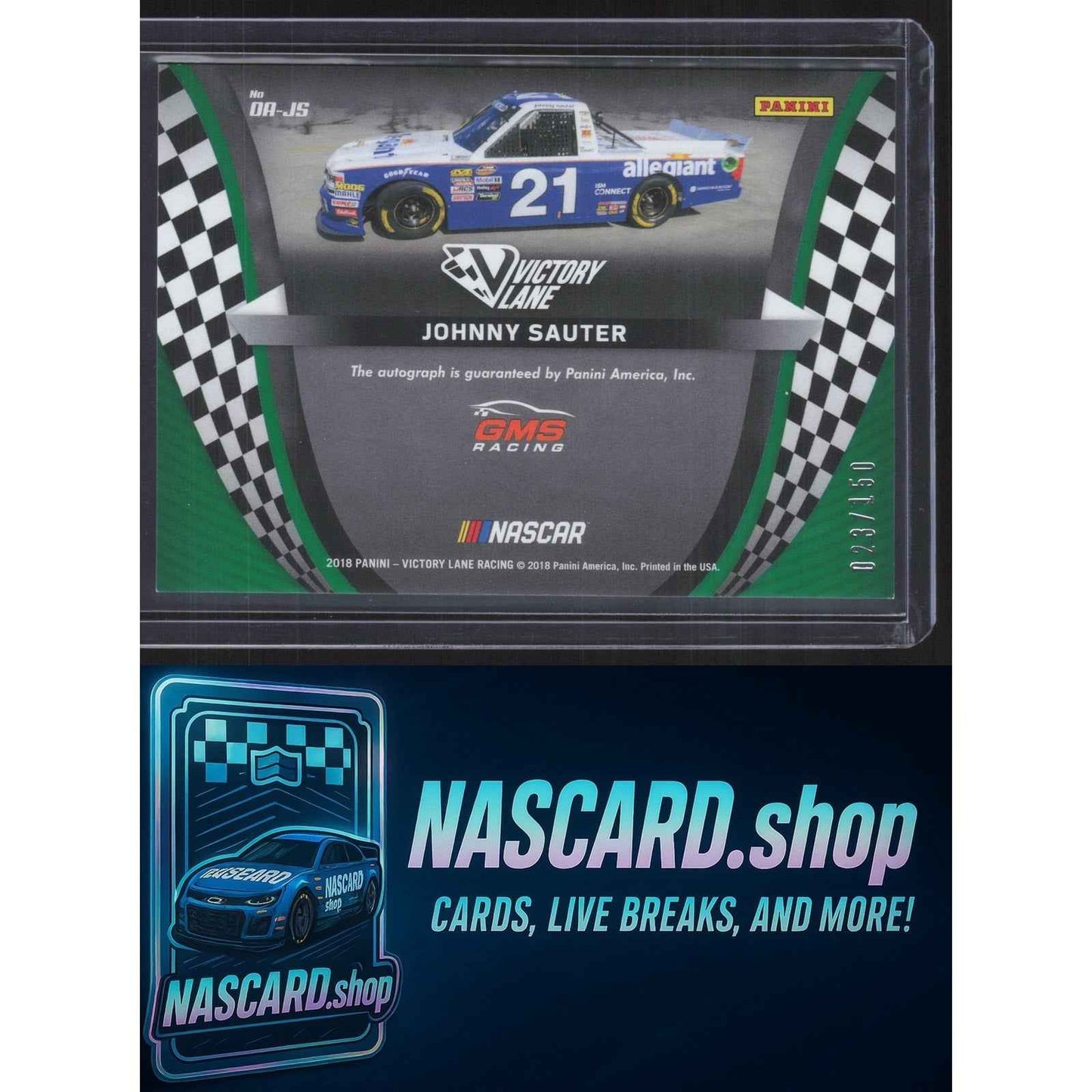 2018 Panini Victory Lane #OA-JS Johnny Sauter Octane Autographs #/150
