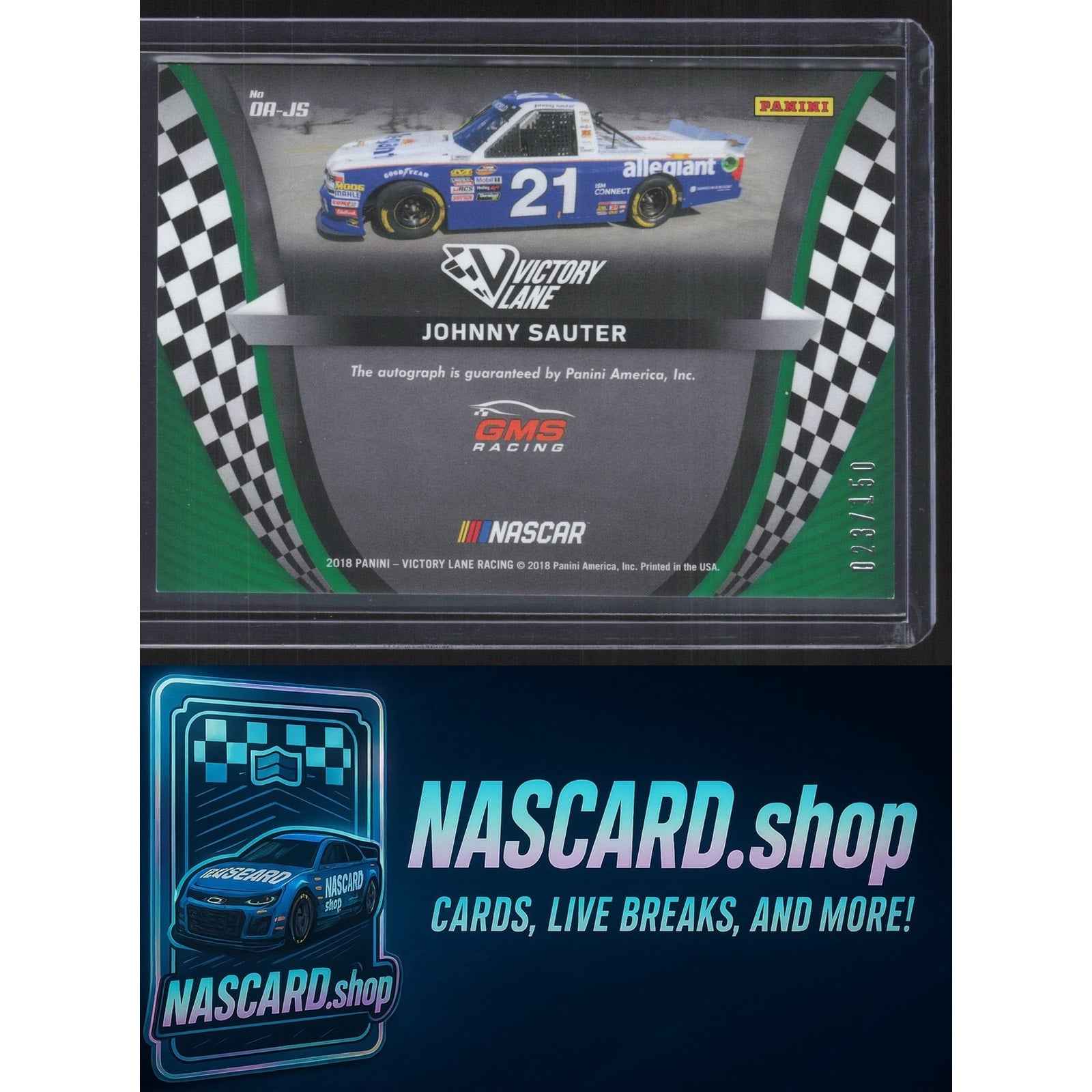 2018 Panini Victory Lane #OA-JS Johnny Sauter Octane Autographs #/150