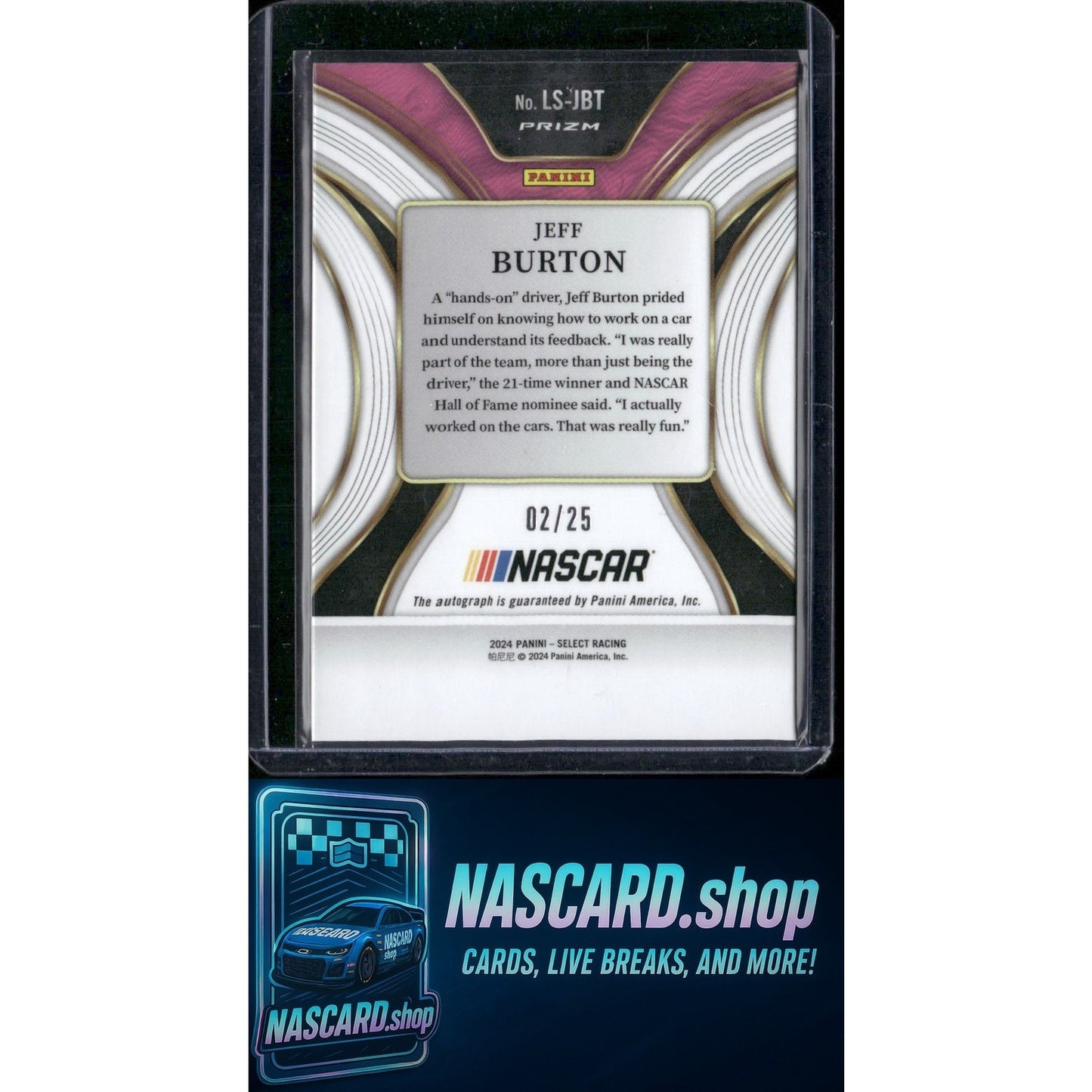 2024 Panini Select #LS-JBT Jeff Burton Legendary Signatures Tie-Dye Prizms #/25 - Card Gorilla