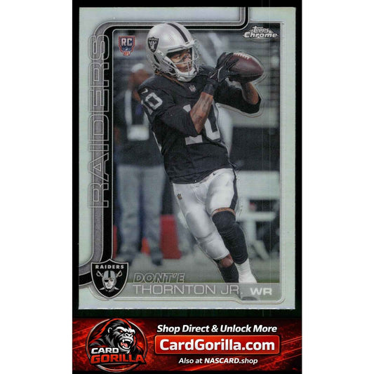2025 Topps Chrome #385 Dont'e Thornton Jr. Refractor RC