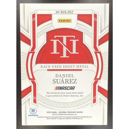 2025 Panini National Treasures Daniel Suarez #17 Race Used Sheet Metal 11/25