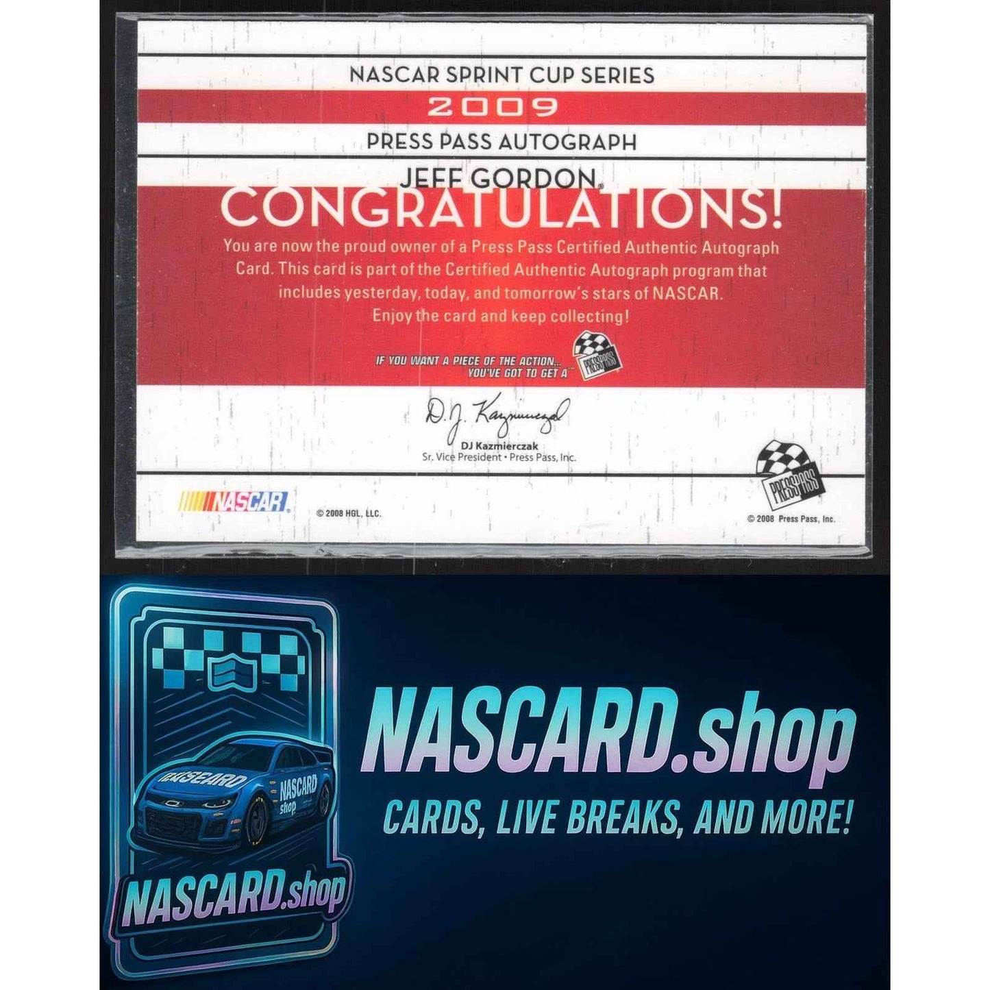 2009 Press Pass #NNO Jeff Gordon Autograph Chase Edition #/25