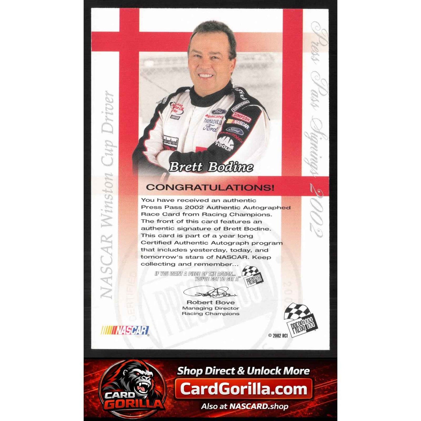 2002 Press Pass #NNO Brett Bodine Signings
