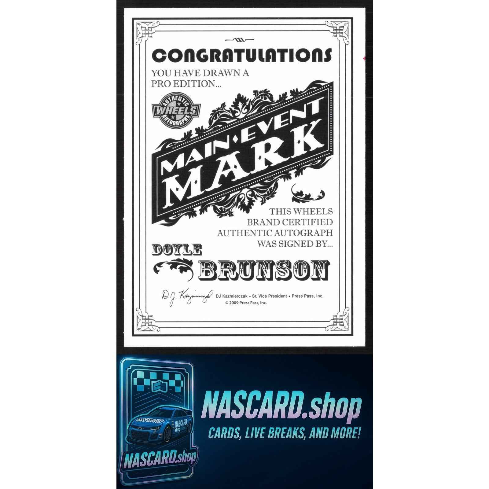 2009 Wheels Main Event Pro Edition Doyle Brunson Marks Diamonds #/10