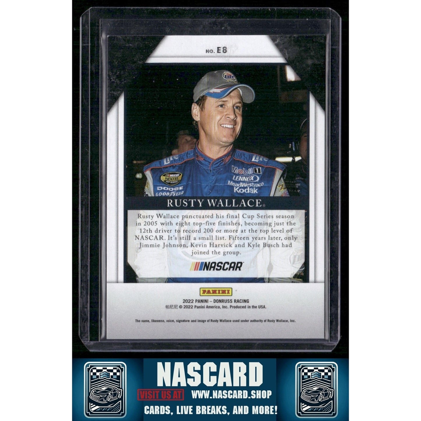 2022 Donruss #E8 Rusty Wallace Elite Series Xplosion #/10 - NASCARD.shop