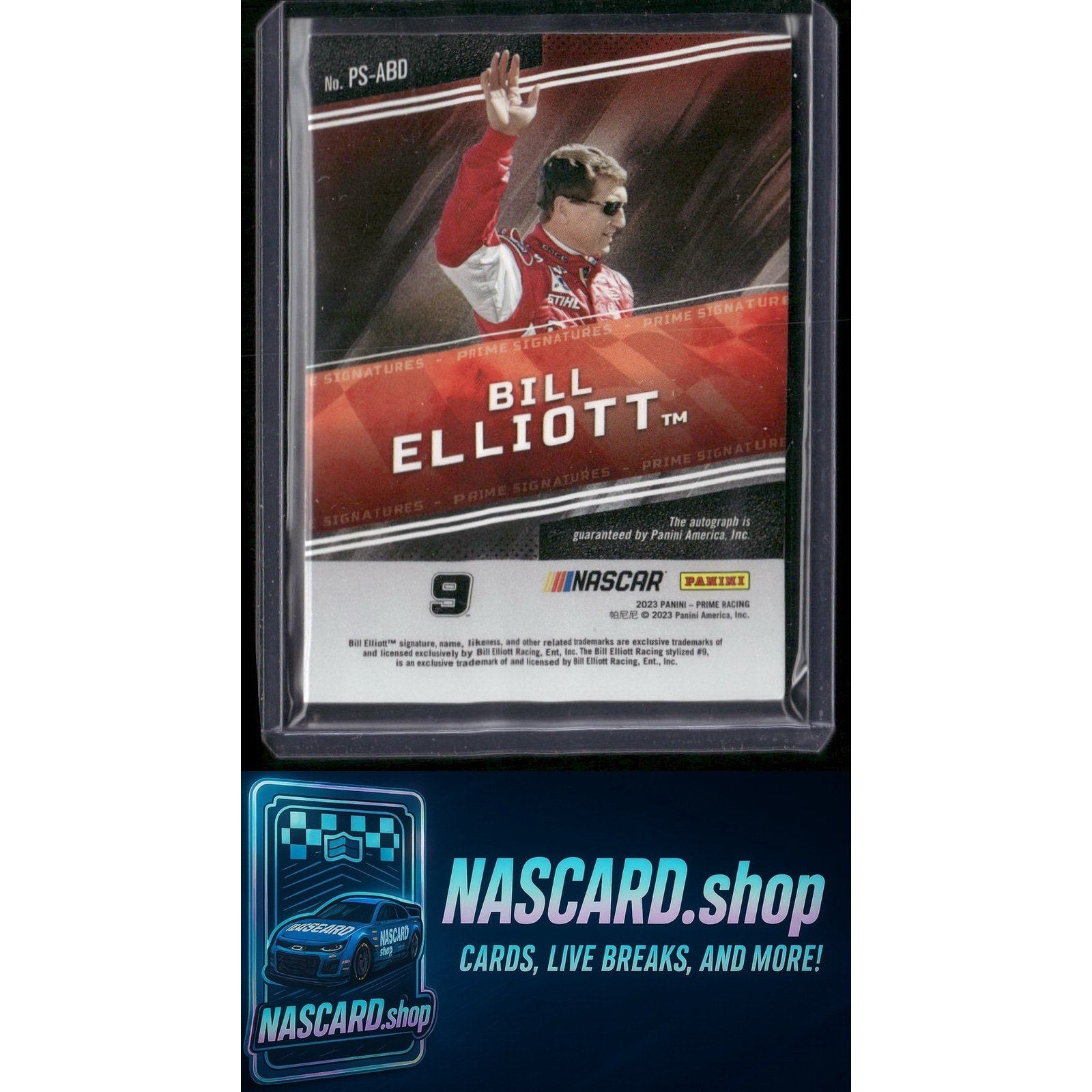 2023 Panini Prime #PS-ABD Bill Elliott Prime Signatures #/99 - Card Gorilla