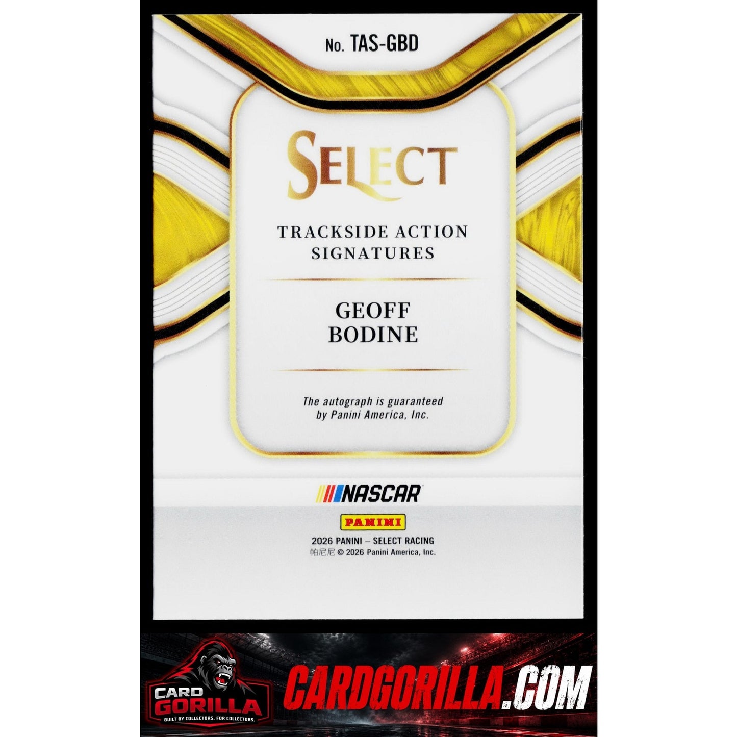 2026 Panini Select #TAS-GBD Geoff Bodine Trackside Action Signatures