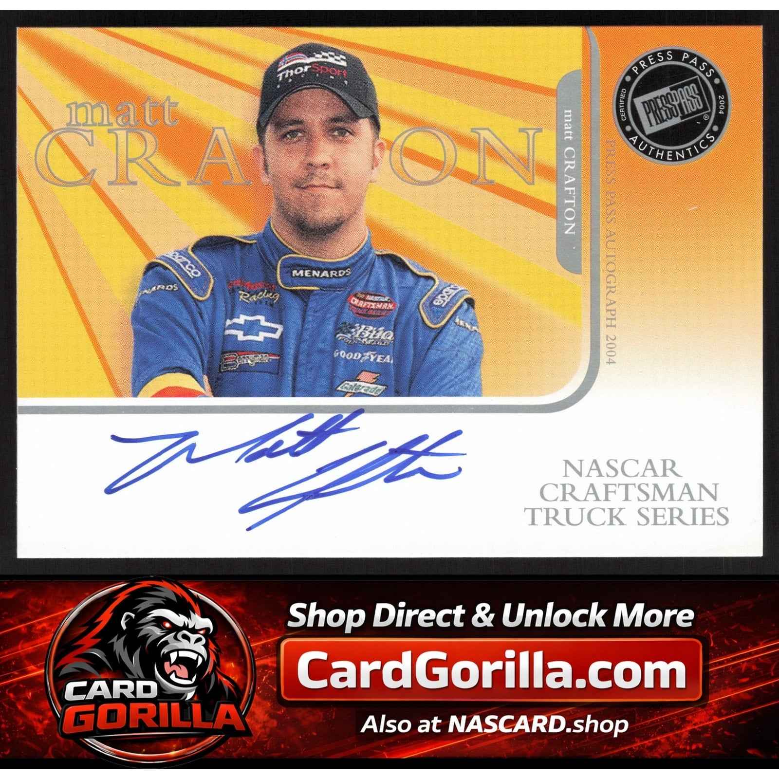 2004 Press Pass #NNO Matt Crafton Autographs