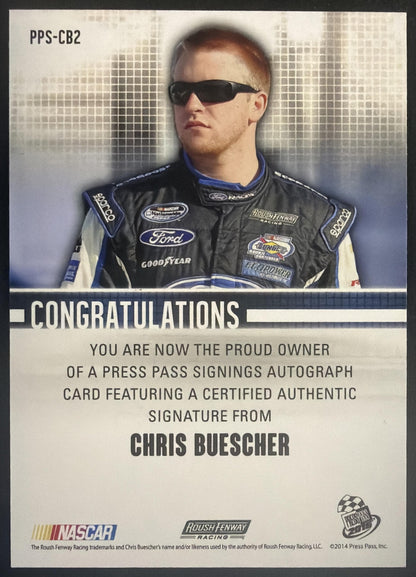 2015 Press Pass Cup Chase Chris Buescher #PPS-CB2 Signings Green /50 Auto