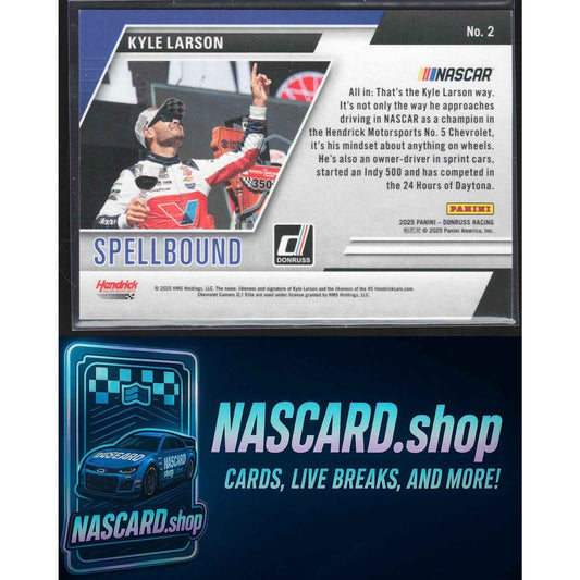 2025 Donruss #2 Kyle Larson Spellbound A Carolina Blue Ice #/99