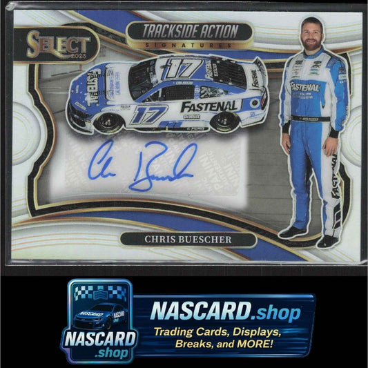 2025 Panini Select #TAS-CBR Chris Buescher Trackside Action Signatures