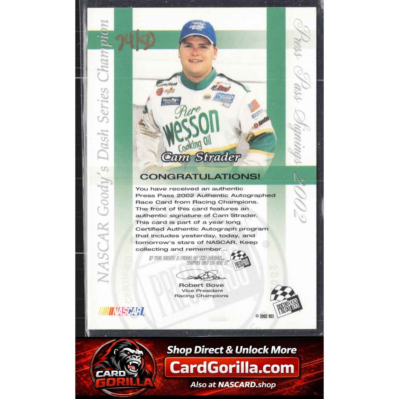 2002 Press Pass #NNO Cam Strader Signings Gold #/50