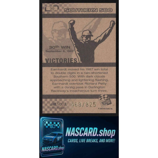 2005 Press Pass Dale Earnhardt Victory Series #30 Dale Earnhardt #/825
