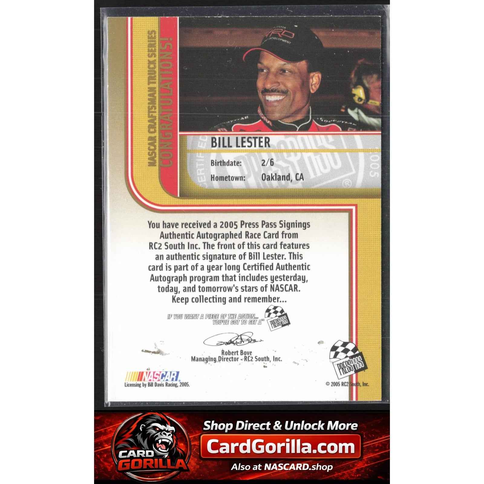 2005 Press Pass #NNO Bill Lester Signings Gold #/50