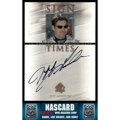2000 SP Authentic #JG Jeff Gordon Sign of the Times - NASCARD.shop