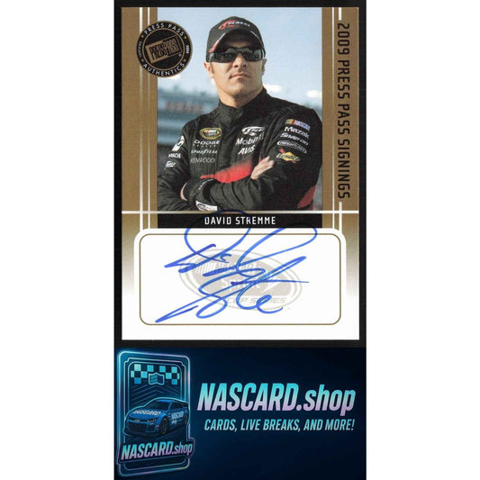 2009 Press Pass #NNO David Stremme Signings Gold