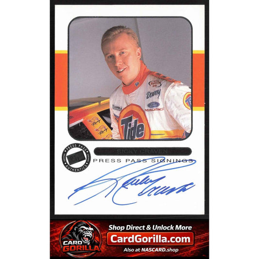 2001 Press Pass #NNO Ricky Craven Signings