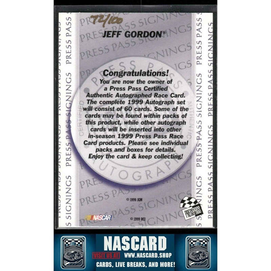 1999 Press Pass Signings Authentic Autograph Jeff Gordon /100 On Card Auto - NASCARD.shop