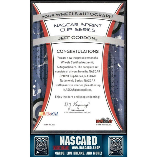 2009 Press Pass Wheels Autographs Certified Authentic Jeff Gordon /25 - NASCARD.shop