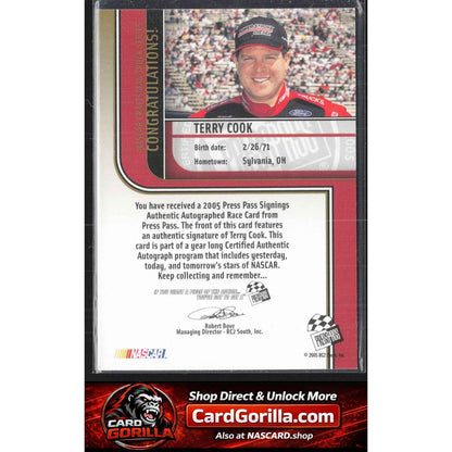 2005 Press Pass #NNO Terry Cook Signings Gold #/50