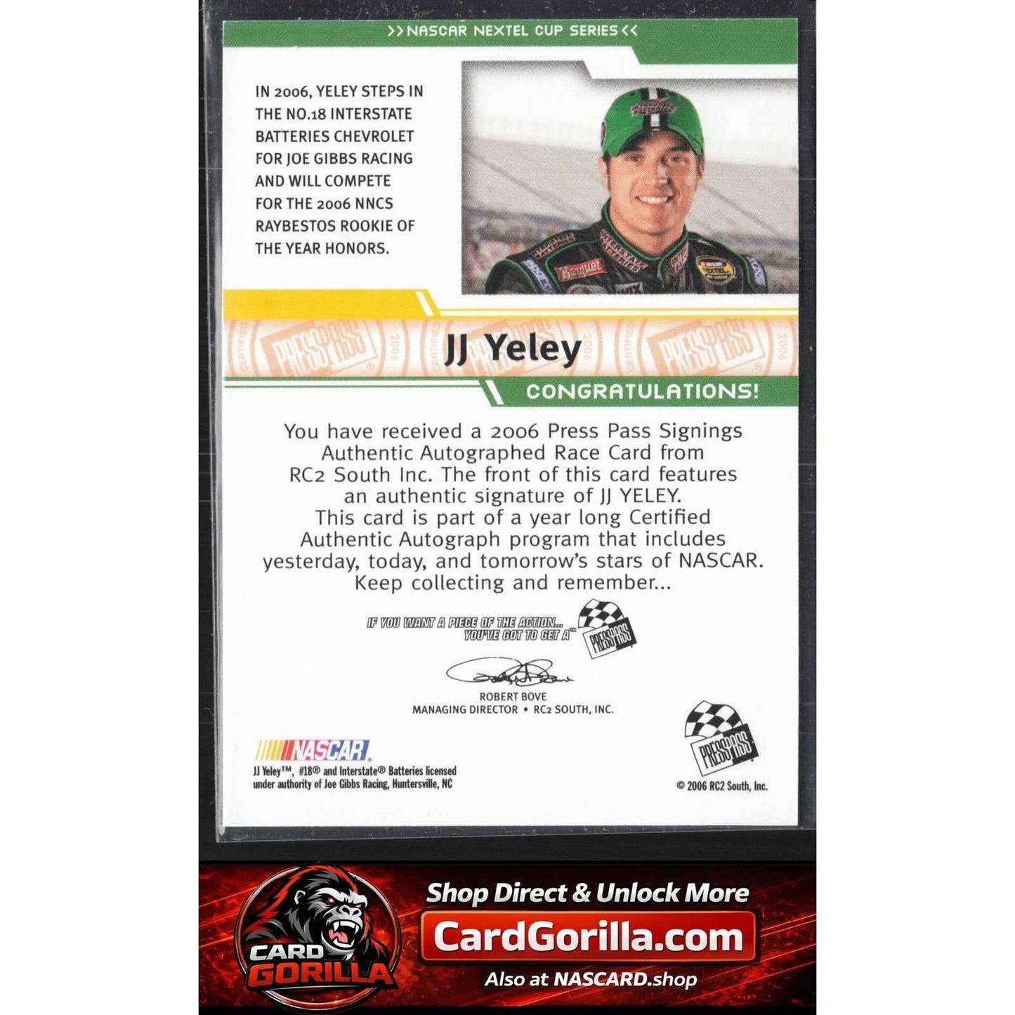 2006 Press Pass #NNO J.J. Yeley Signings Gold #/50