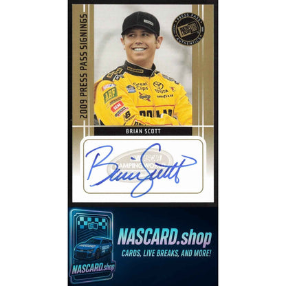 2009 Press Pass #NNO Brian Scott Signings Gold