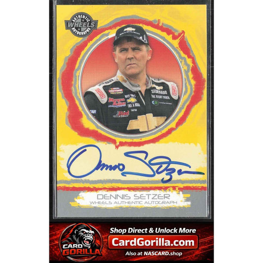 2006 Wheels High Gear #NNO Dennis Setzer Wheels Autographs