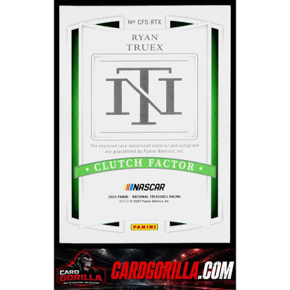 2025 Panini National Treasures #CFS-RTX Ryan Truex Clutch Factor Signatures #/99