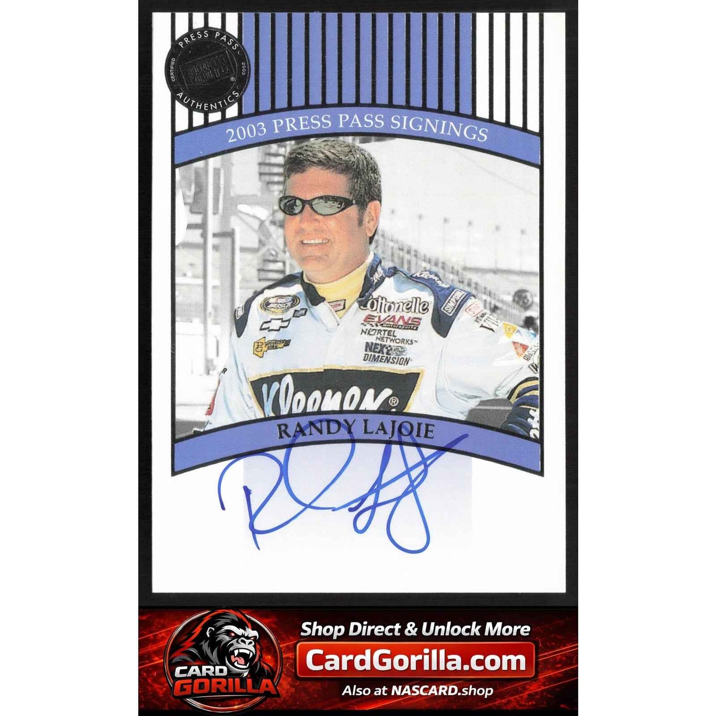 2003 Press Pass #NNO Randy LaJoie Signings