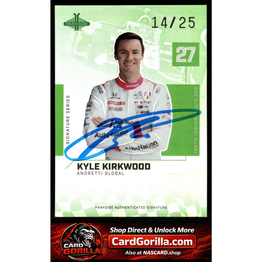 2024 Parkside Indy 500 Pacific #SSKK Kyle Kirkwood Signature Series Green#/25