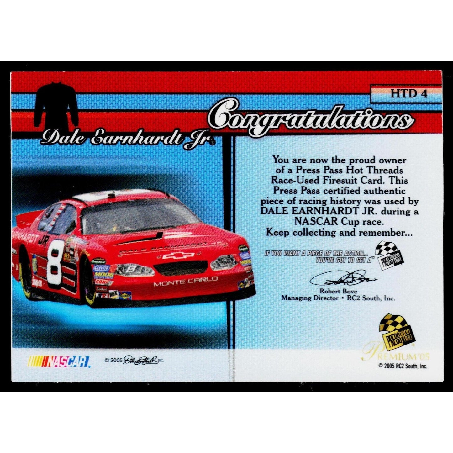 2005 Press Pass Premium #HTD 4 Dale Earnhardt Jr. Hot Threads Drivers #/275