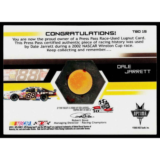 2003 Press Pass Optima #TBD 15 Dale Jarrett Thunder Bolts Drivers #/65