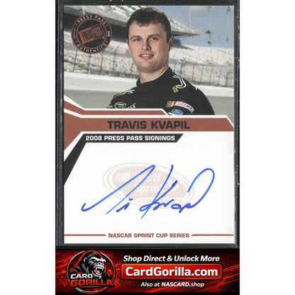 2008 Press Pass #NNO Travis Kvapil Signings