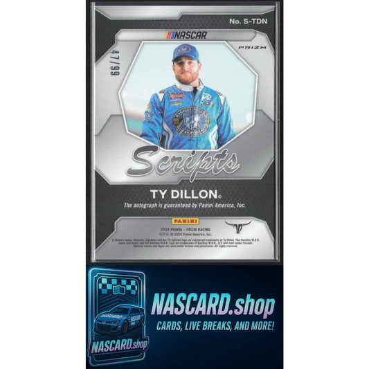 2024 Panini Prizm #S-TDN Ty Dillon Scripts Red #/99