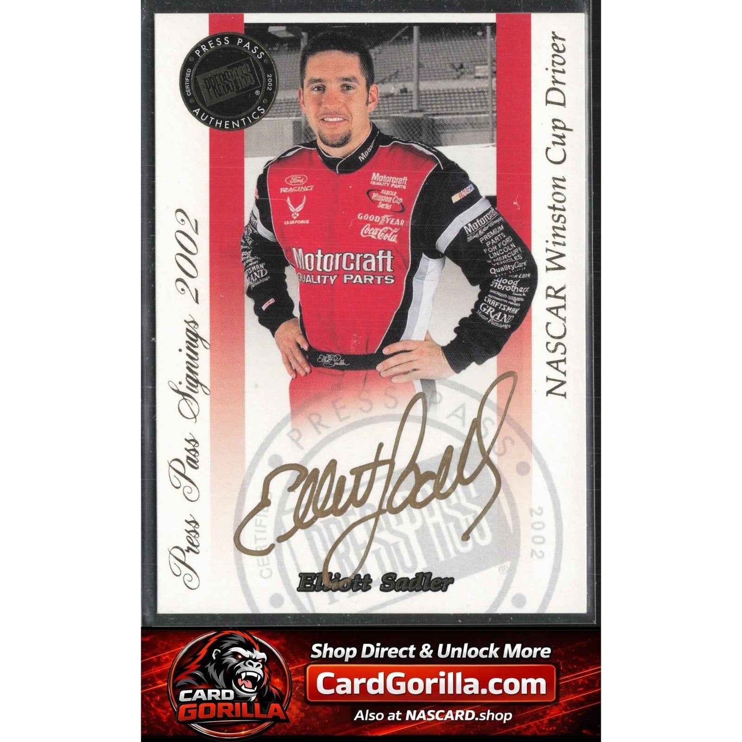 2002 Press Pass #NNO Elliott Sadler Signings Gold #/50