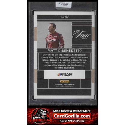 2025 Panini Turn Four #92 Matt DiBenedetto #/75