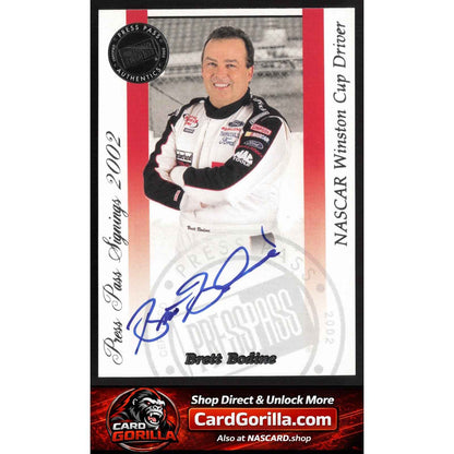 2002 Press Pass #NNO Brett Bodine Signings