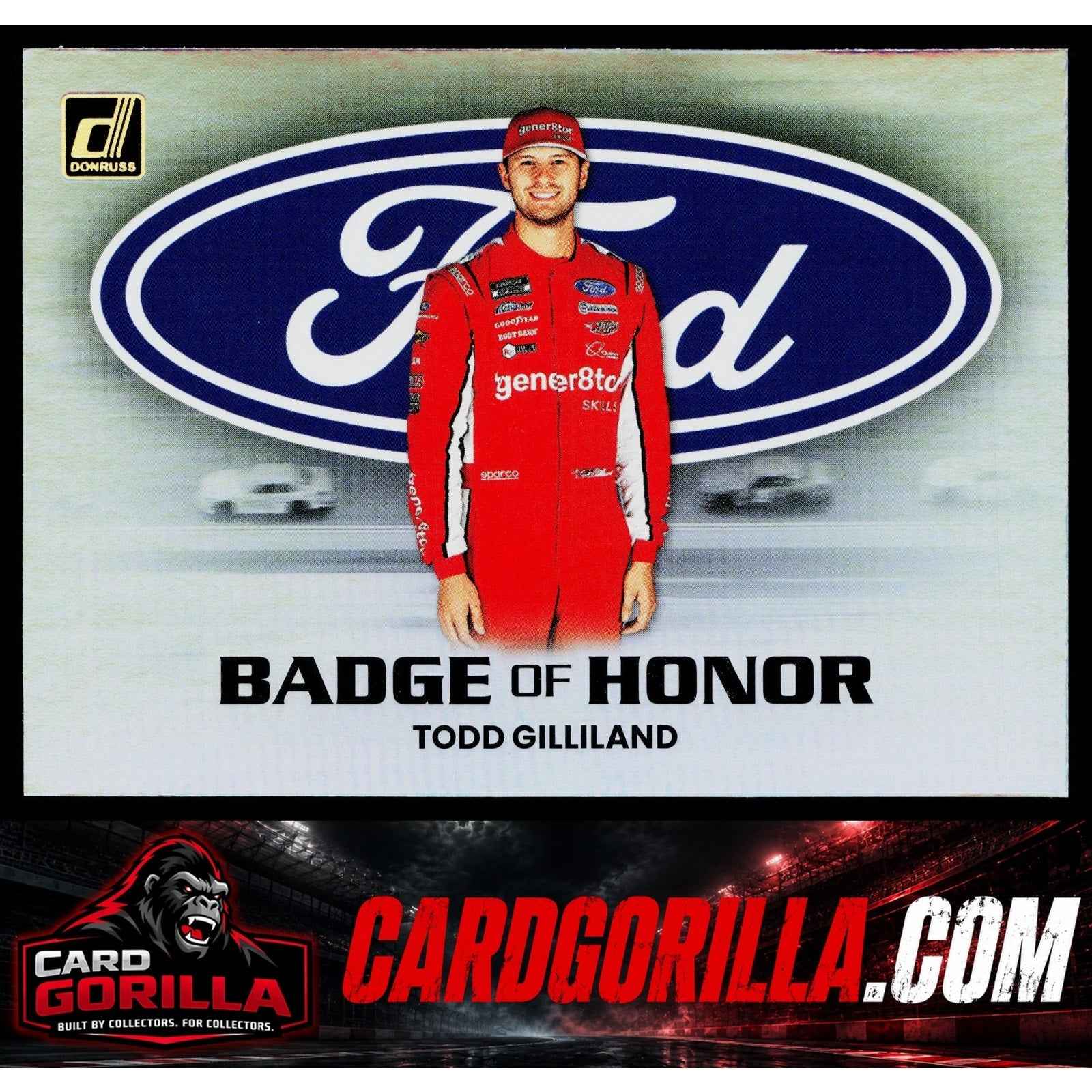 2024 Donruss #23 Todd Gilliland Badge of Honor