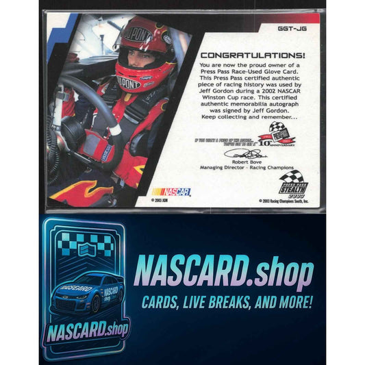 2003 Press Pass Stealth #GGT-JG Jeff Gordon Gear Grippers Teams Autographs #/24