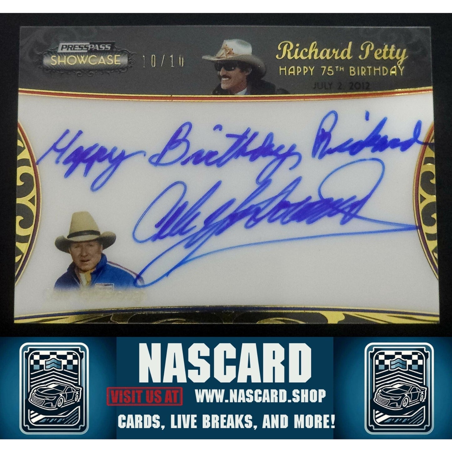 2012 Press Pass Showcase Petty 75 Birthday Gold Cale Yarborough /10 Inscription - NASCARD.shop