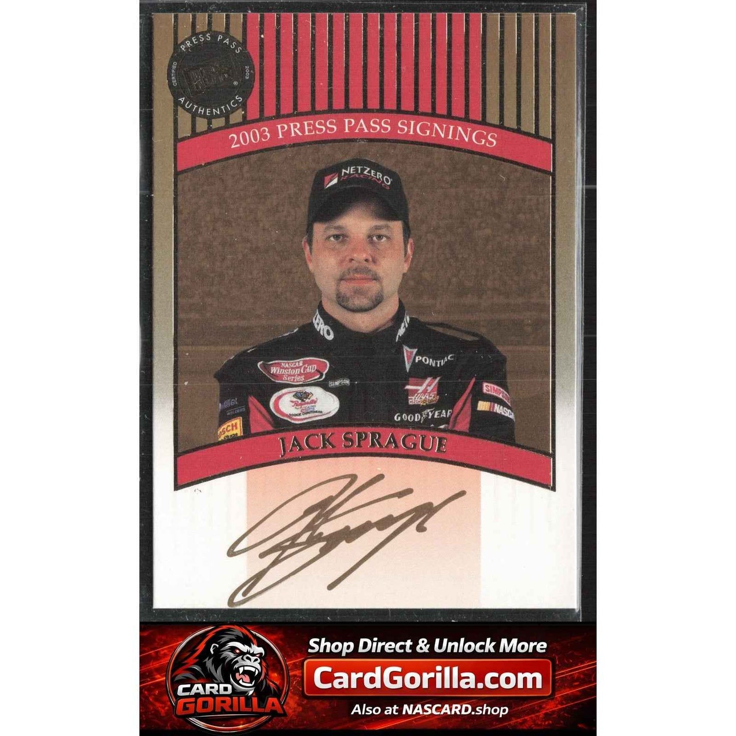 2003 Press Pass #NNO Jack Sprague Signings Gold #/50