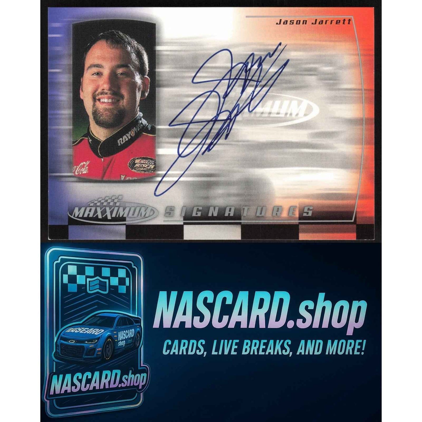 2000 Maxximum #JJ Jason Jarrett Signatures