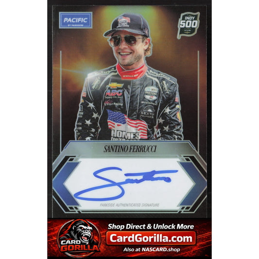 2025 Parkside Indy 500 Pacific #PP-SF Santino Ferrucci Signature Series