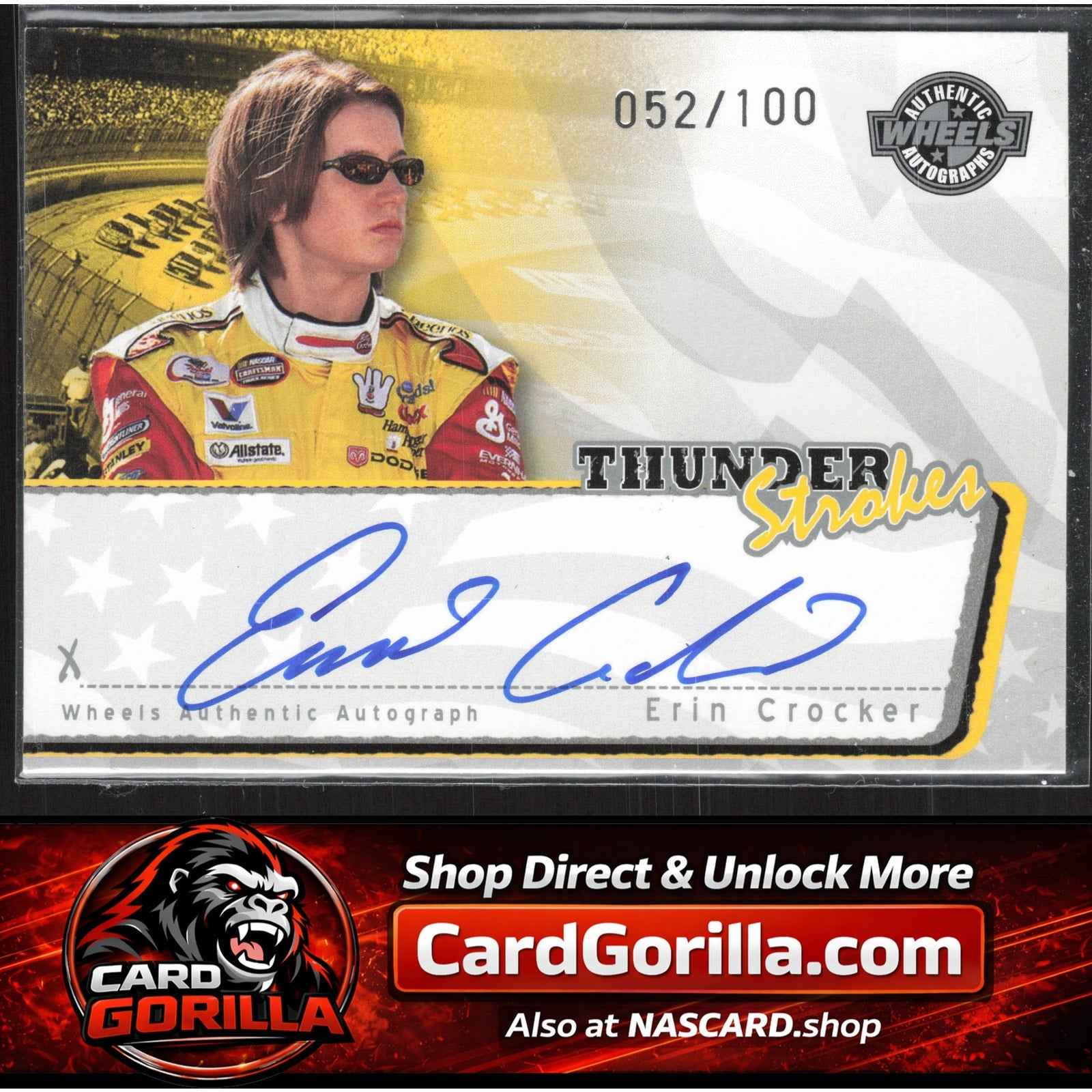 2006 Wheels American Thunder #NNO Erin Crocker Thunder Strokes #/100