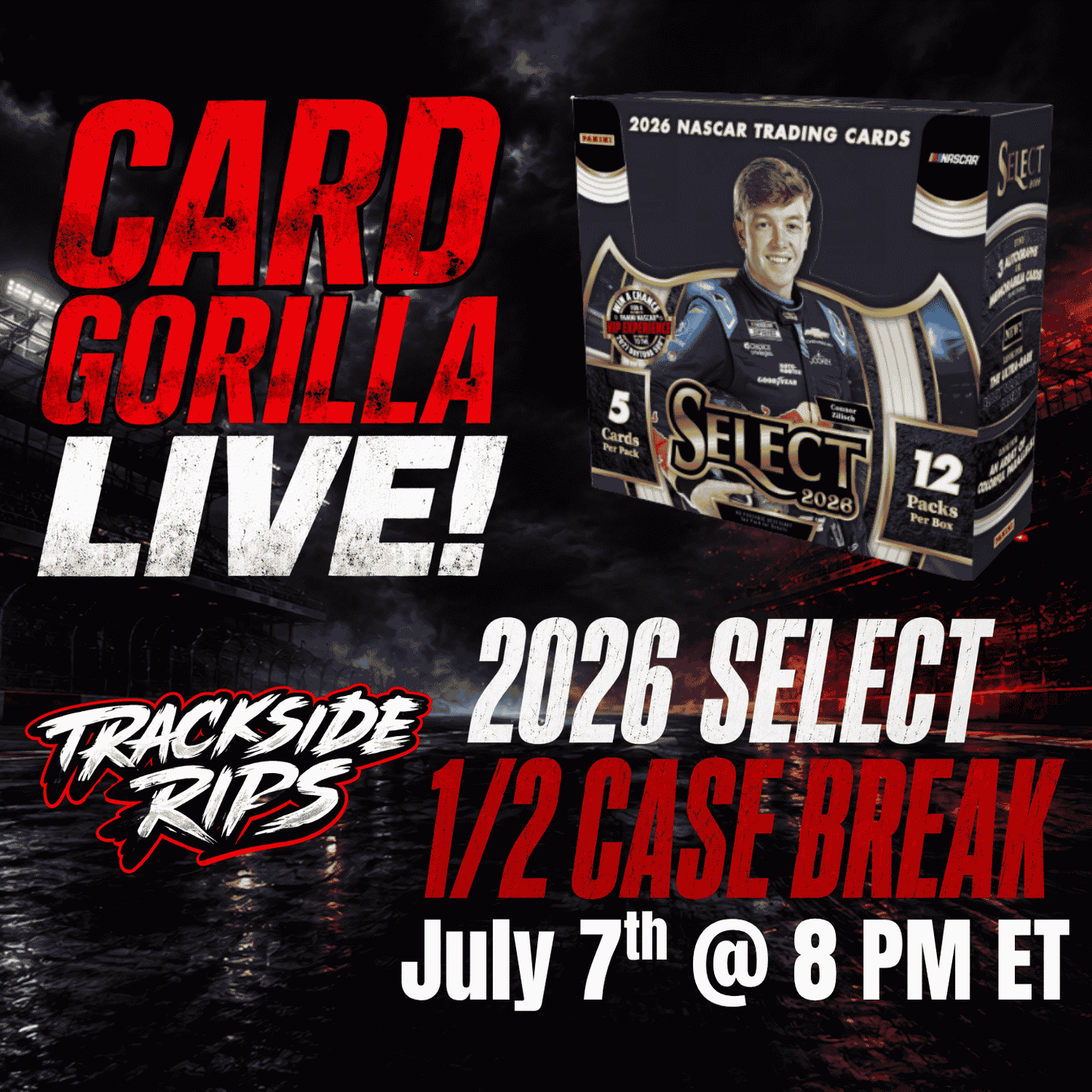 SPOTS LIKE DURING THE BREAK! 2026 Select 1/2 Case - Pick Your Driver - July 7th, 2026