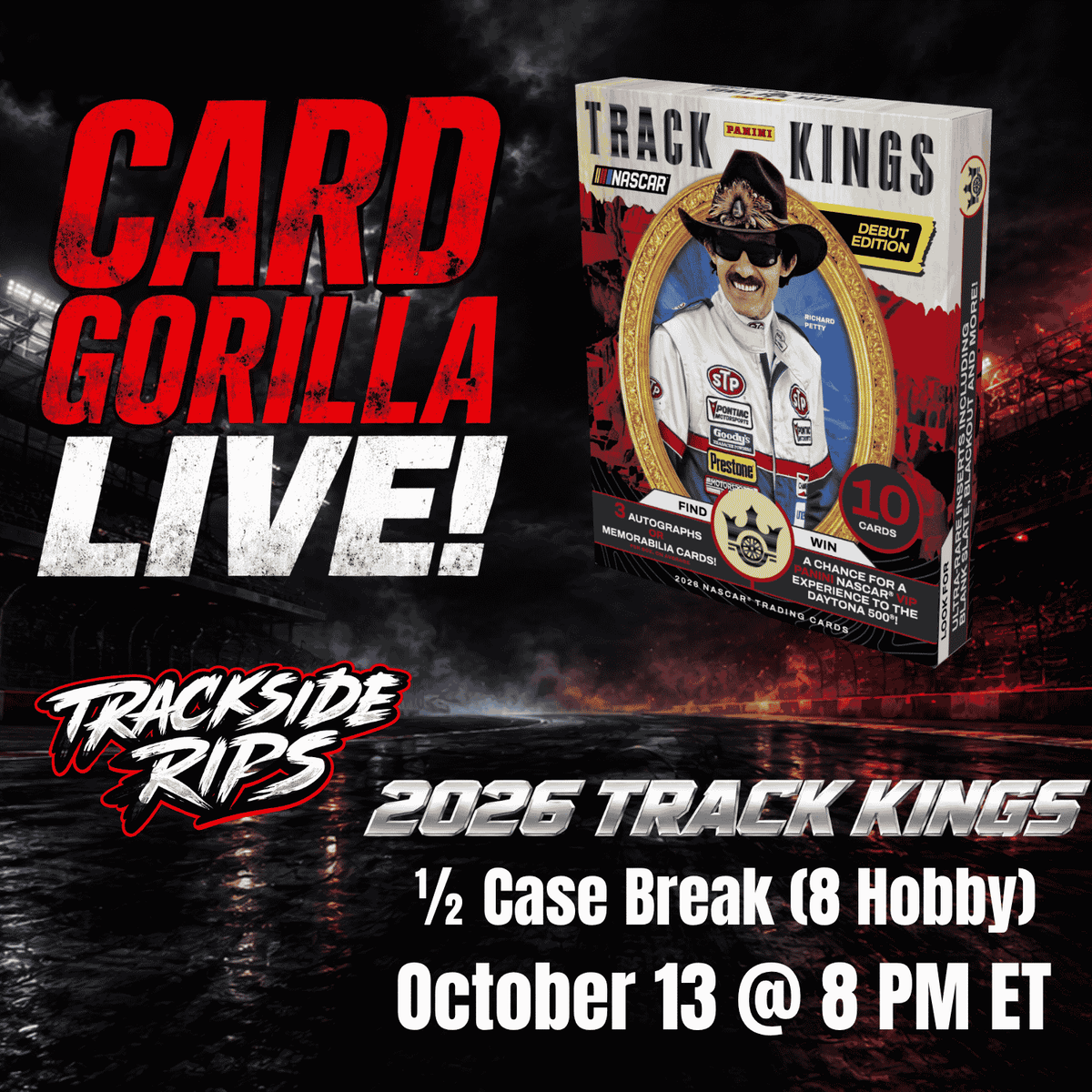 SPOTS ARE LIVE! 2026 Track Kings - 8 Box Pick Your Driver Break - October 13, 2026